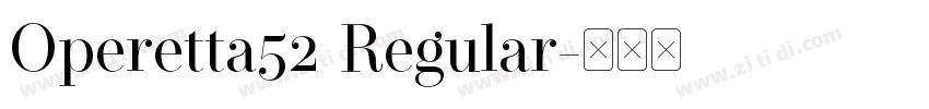 Operetta52 Regular字体转换